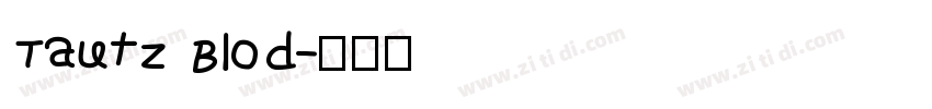 Tautz Blod字体转换